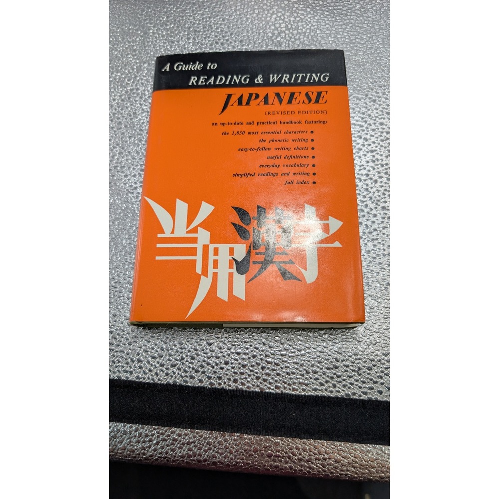 A Guide to Reading & Writing Japanese Revised Language Handbook ISBN 0804802262
